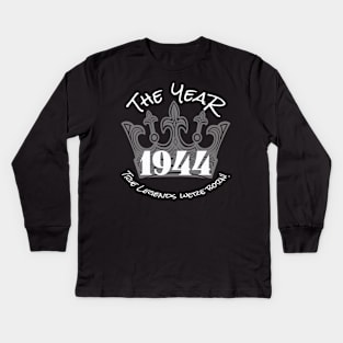 Legends 1944! Kids Long Sleeve T-Shirt